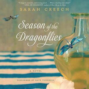 Season of the Dragonflies by Sarah Creech