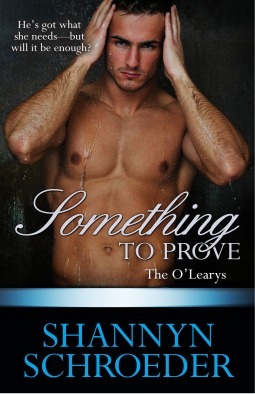 Something to Prove by Shannyn Schroeder