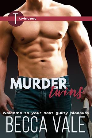 Murder Twins by Becca Vale