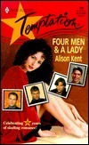 Four Men & A Lady by Alison Kent