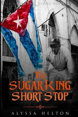 The SugarKing Shortstop by Alyssa Helton