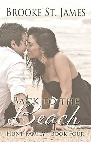 Back to the Beach by Brooke St. James