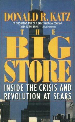 The Big Store by Donald R. Katz