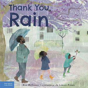 Thank You, Rain by Dan McCauley