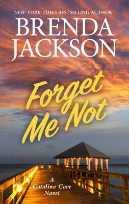 Forget Me Not by Brenda Jackson