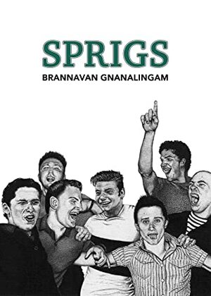 Sprigs by Brannavan Gnanalingam