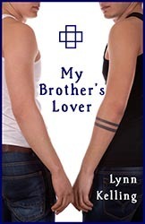 My Brother's Lover by Lynn Kelling