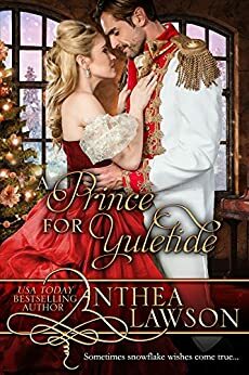 A Prince for Yuletide by Anthea Lawson