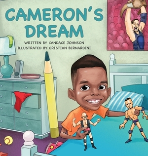 Cameron's Dream by Candace Johnson