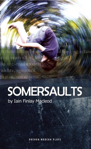Somersaults by Iain Finlay Macleod