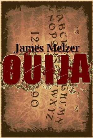 Ouija by James Melzer