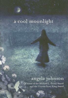 A Cool Moonlight by Angela Johnson