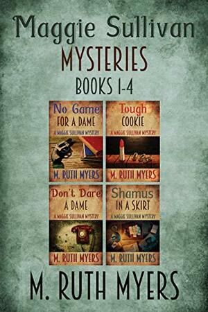 Maggie Sullivan Mysteries Books 1-4 by M. Ruth Myers