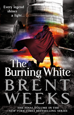 The Burning White by Brent Weeks