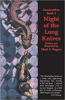 Night of the Long Knives by Mark E. Rogers