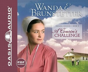 A Cousin's Challenge by Wanda E. Brunstetter