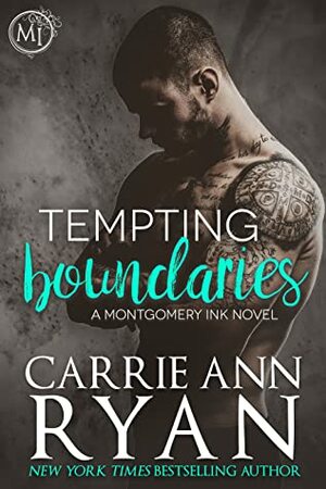 Tempting Boundaries by Carrie Ann Ryan