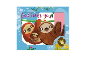 God Loves You Just the Way You Are [With Sloth Toy] by Make Believe Ideas Ltd
