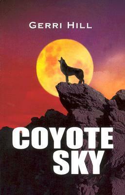 Coyote Sky by Gerri Hill