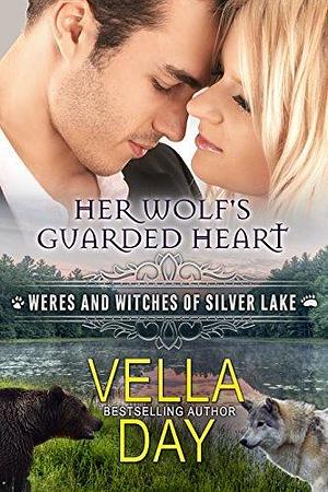 Her Wolf's Guarded Heart by Vella Day, Vella Day