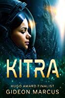 Kitra by Gideon Marcus