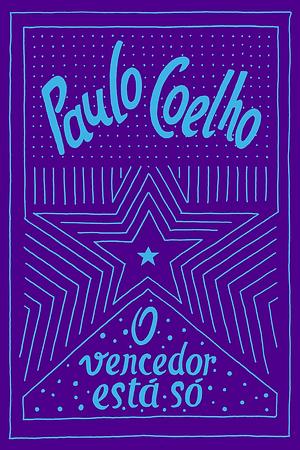 O Vencedor Está Só by Paulo Coelho