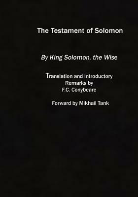 The Testament of Solomon: (original Version) by Mikhail Tank, Frederick Cornwallis Conybeare, King Solomon