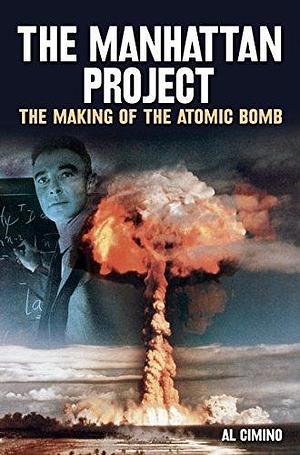 The Manhattan Project by Al Cimino by Al Cimino, Al Cimino