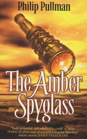 The Amber Spyglass by Philip Pullman