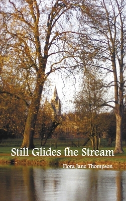 Still Glides the Stream by Flora Jane Thompson