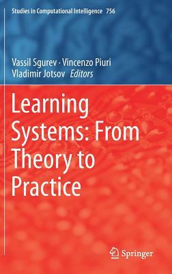 Learning Systems: From Theory to Practice by 