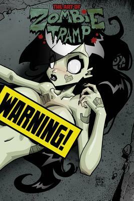 Art of Zombie Tramp Softcover Risque Variant by Dan Mendoza