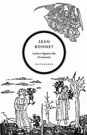Letters Against the Firmament by Sean Bonney