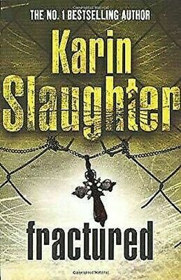 Fractured by Karin Slaughter