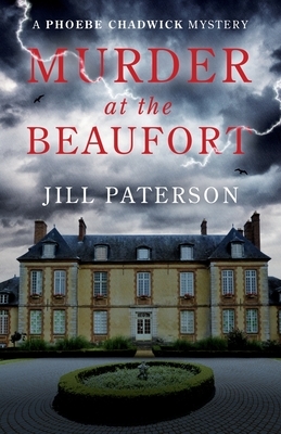 Murder at the Beaufort by Jill Paterson