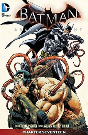 Batman: Arkham Knight (2015-) #17 by Peter J. Tomasi, Ig Guara