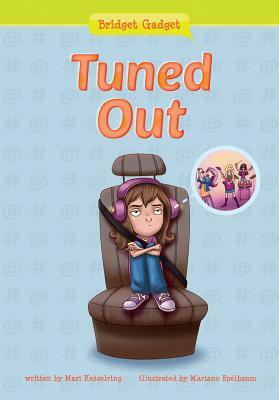 Tuned Out by Mari Kesselring