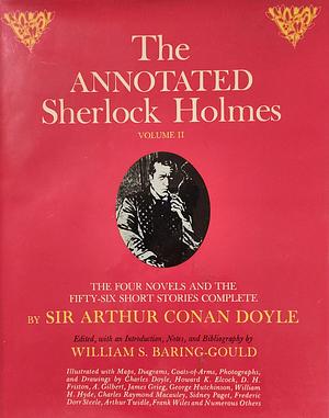 The Annotated Sherlock Holmes: Volume II by Arthur Conan Doyle