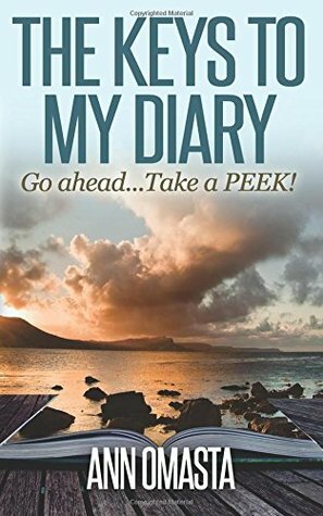 The Keys to My Diary by Ann Omasta