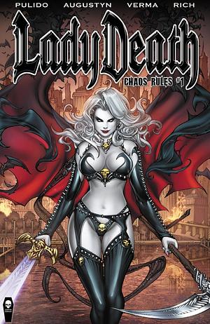 Lady Death: Chaos Rules #1 by Brian Augustyn, Brian Pulido