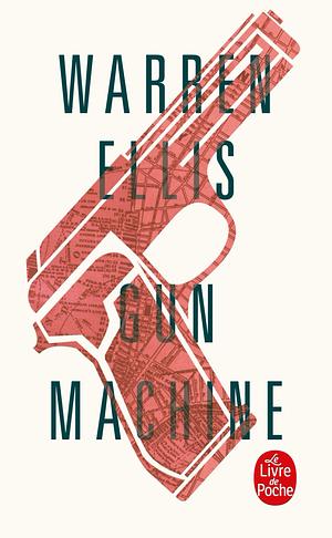 Gun machine by Warren Ellis