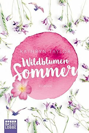 Wildblumensommer by Kathryn Taylor