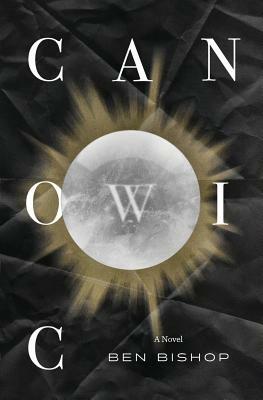 Canowic by Ben Bishop