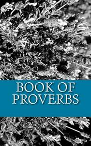 Book of Proverbs by King James Bible