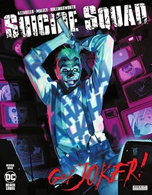 Suicide Squad: Get Joker! (2021-) #1 by Alex Maleev, Brian Azzarello