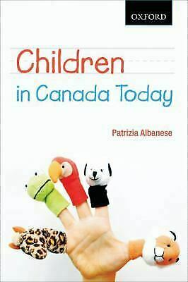 Children in Canada Today by Patrizia Albanese