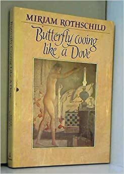 Butterfly Cooing Like a Dove by Miriam Rothschild