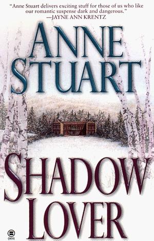 Shadow Lover by Anne Stuart