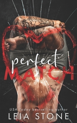 Perfect Match by Leia Stone