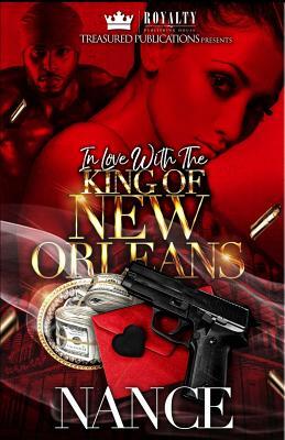 In Love With The King of New Orleans by Nance